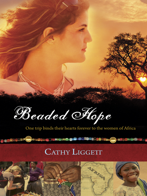 Title details for Beaded Hope by Cathy Liggett - Available